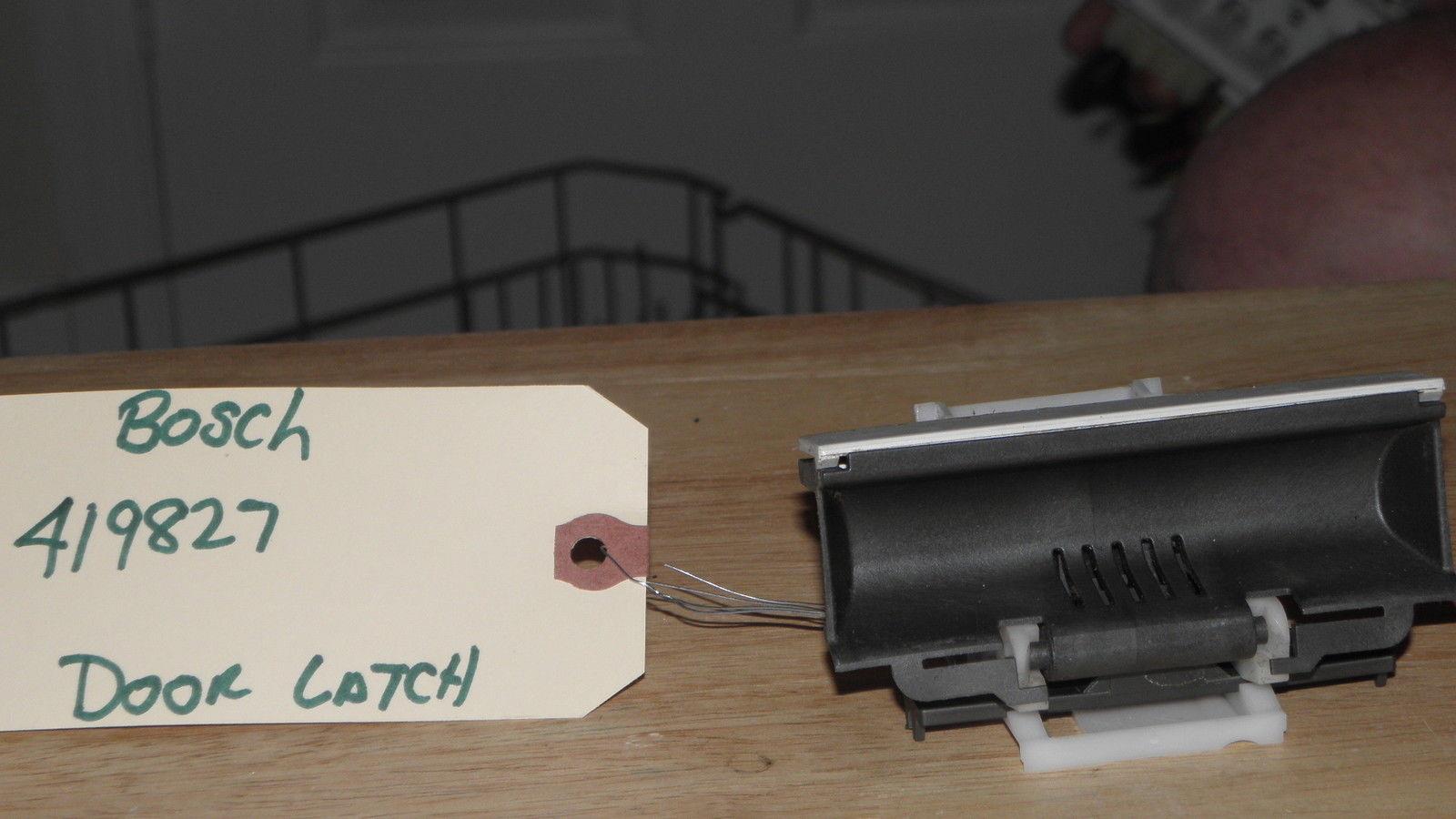 BOSCH DISHWASHER 419827 DOOR LATCH BOSCH DISHWASHER 419827 DOOR LATCH